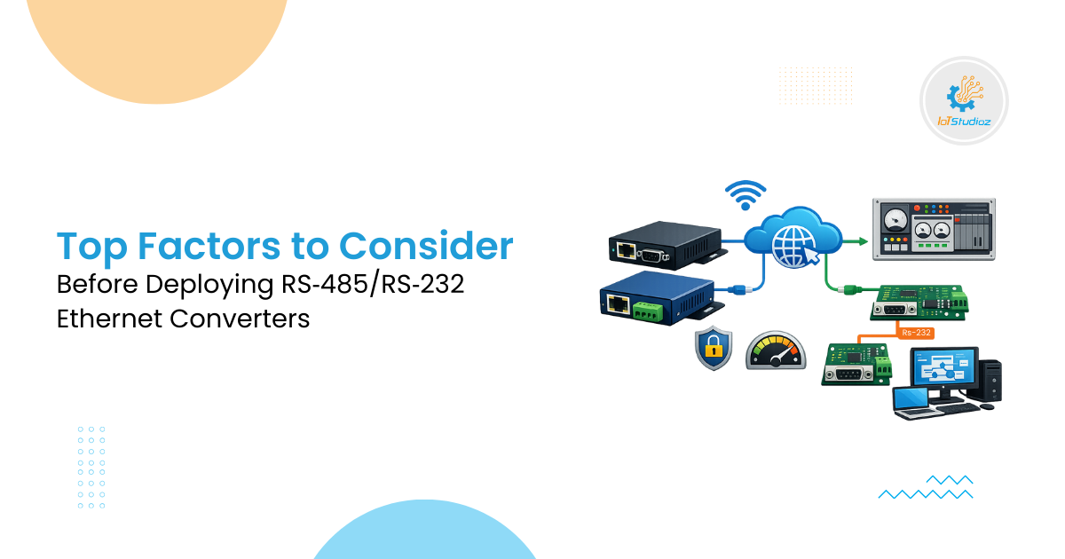 Top Factors to Consider Before Deploying RS‑485RS‑232 Ethernet Converters
