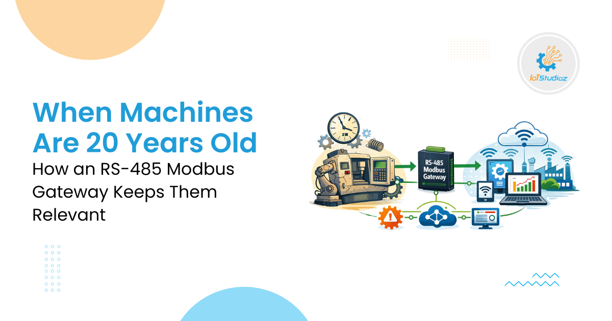 When Machines Are 20 Years Old How an RS-485 Modbus Gateway Keeps Them Relevant